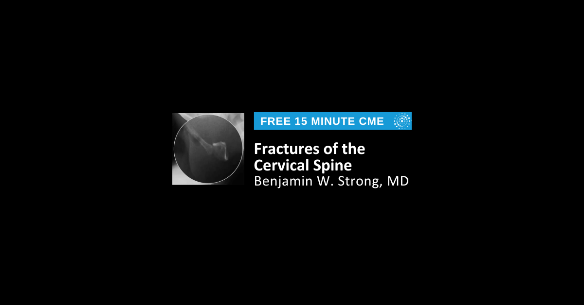 Fractures of the Cervical Spine