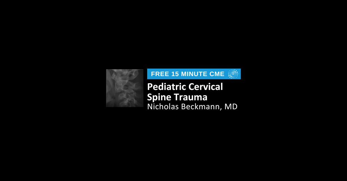 Pediatric Cervical Spine Trauma