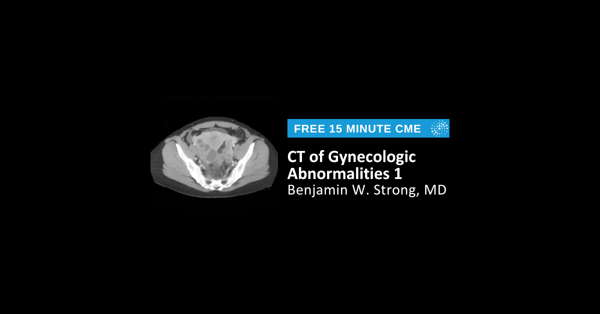CT of Gynecologic Abnormalities 1