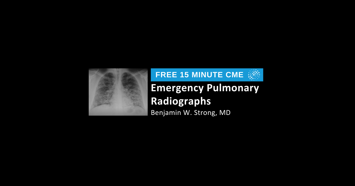 Emergency Pulmonary Radiographs